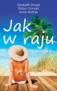 Jak w raju - Power Elizabeth, Donald Robyn, Mather Anne - książka