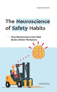 The Neuroscience of Safety Habits - Isabelle Simonetto - ebook