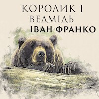 Королик і Ведмідь - Іван Франко - audiobook