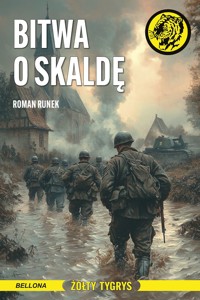 Bitwa o Skaldę - Roman Runek - ebook + audiobook + książka