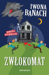 Zwłokomat - Iwona Banach - książka