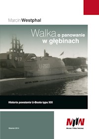 Walka o panowanie w głębinach - Westphal Marcin - książka