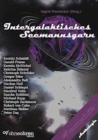 Intergalaktisches Seemannsgarn - Kerstin Schmidt - ebook