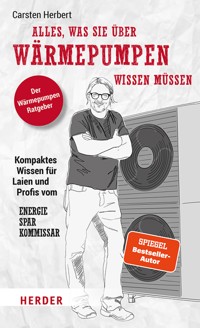 Alles, was Sie über Wärmepumpen wissen müssen - Carsten Herbert - ebook