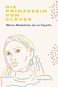 Die Prinzessin von Clèves - Marie Madeleine de La Fayette - ebook