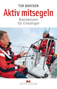 Aktiv mitsegeln - Tim Davison - ebook