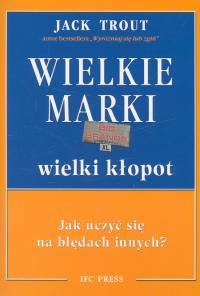 Wielkie Marki wielki kłopot - Trout Jack - książka