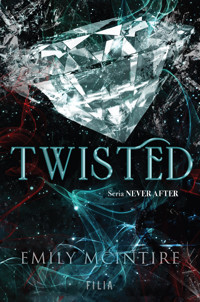 Twisted. Seria Never After - McIntire Emily - ebook