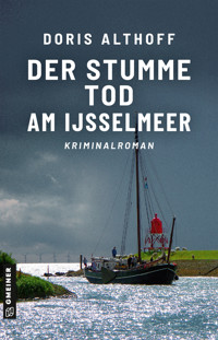 Der stumme Tod am IJsselmeer - Doris Althoff - ebook
