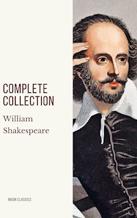 William Shakespeare : Complete Collection - William Shakespeare - ebook