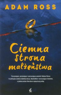 Ciemna strona małżeństwa - Ross Adam - książka