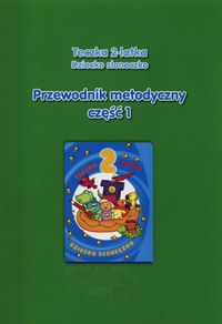 Teczka 2-latka Dziecko słoneczko Przewodnik metodyczny Część 1 - Gularska-Misiak Paulina, Jaroszewska Wanda - książka