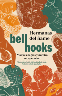 Hermanas del ñame - bell hooks - ebook