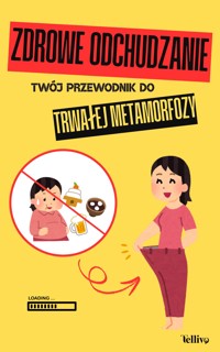 Zdrowe odchudzanie - Twój przewodnik do trwałej metamorfozy - Angelika Kurlanda, Martyna Makos - ebook