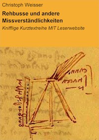 Rehbusse und andere Missverständlichkeiten - Christoph Weisser - ebook