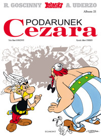 Asteriks. Podarunek Cezara. Tom 21 - René Goscinny - książka