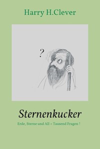 Sternenkucker - Harry H.Clever - ebook