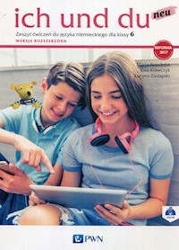 ich und du neu 6 Zeszyt ćwiczeń Wersja rozszerzona - Kozubska Marta, Krawczyk Ewa, Zastąpiło Lucyna - książka