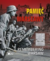 Pamięć Warszawy / Remembering Warsaw - Witold Rawski, Adam Bujak (fot.), Wiktor Cygan - książka
