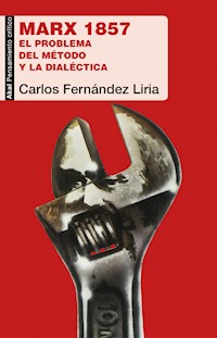 Marx 1857 - Carlos Fernández Liria - ebook