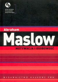 Motywacja i osobowość - Abraham Maslow - książka