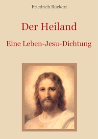 Der Heiland - Friedrich Rückert - ebook