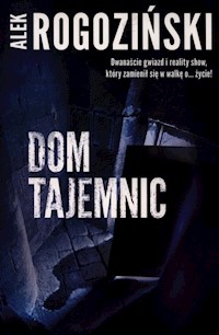 Dom tajemnic - Alek Rogoziński - ebook + audiobook + książka