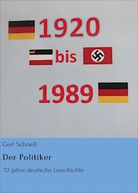 Der Politiker - Geri Schnell - ebook