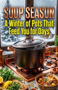 Soup Season - Rebecca Hayworth - ebook