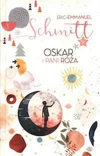 Oskar i pani Róża - Schmitt Éric-Emmanuel - książka