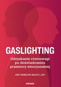 Gaslighting - Marlow-MaCoy Amy - książka