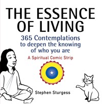 The Essence of Living - Stephen Sturgess - ebook