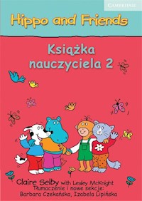 Hippo and Friends 2 Książka nauczyciela - Selby Claire, McKnight Lesley - książka