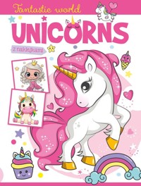 Fantastic world Unicorns z naklejkami -  - książka