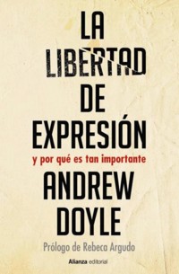 La libertad de expresión - Andrew Doyle - ebook