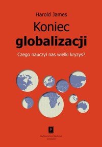Koniec globalizacji - James Harold - książka