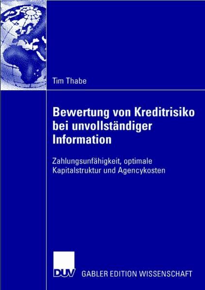 Bewertung von Kreditrisiko bei unvollständiger Information