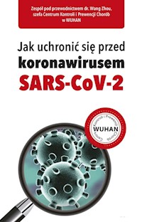 Jak uchronić się przed koronawirusem SARS-CoV-2 -  - książka