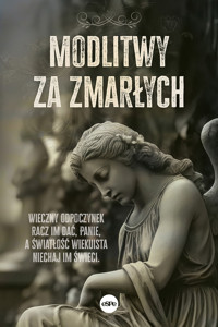 Modlitwy za zmarłych - Paweł Dobrowolski, Ines Dobrowolska - książka