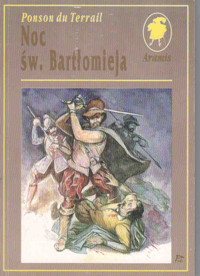 Noc św. Bartłomieja - Ponson du Terrail - ebook