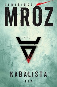 Kabalista. Seria z Gerardem Edlingiem. Tom 4 - Remigiusz Mróz - ebook + audiobook + książka