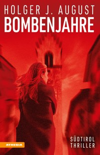 Bombenjahre - Holger J. August - ebook