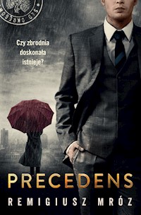 Precedens - Remigiusz Mróz - ebook + audiobook + książka