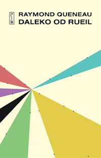 Daleko od Rueil - Raymond Queneau - ebook + książka