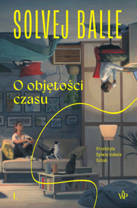 O objętości czasu. Tom 1 - Solvej Balle - książka