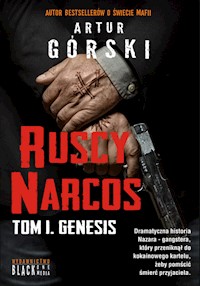 Ruscy Narcos - Artur Górski - książka