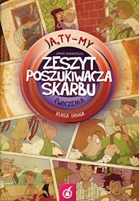 Ja Ty My 2 Zeszyt poszukiwacza skarbu Ćwiczenia - Białobrzeska Joanna - książka