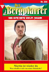 Martin ist wieder da - Toni Waidacher - ebook