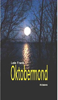 Oktobermond - Lele Frank - ebook