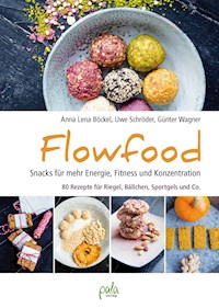 Flowfood - Anna Lena Böckel - ebook